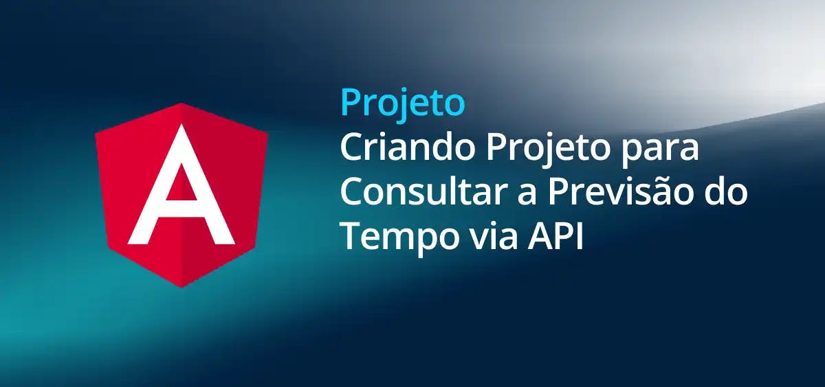 Image of Criando Projeto para Consultar a Previsão do Tempo via API