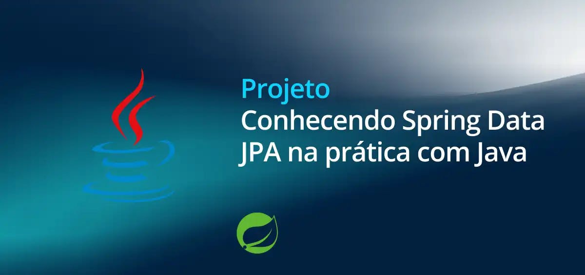 Image of Conhecendo Spring Data JPA na prática com Java