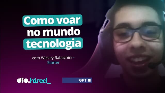 Thumbnail depoimento do(a) Wesley Rabachini 