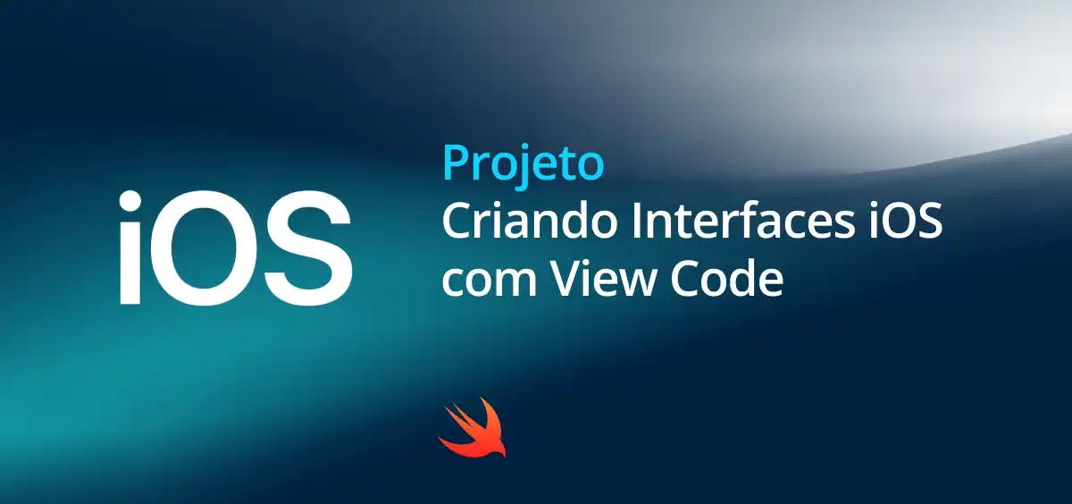 Image of Criando Interfaces iOS com View Code